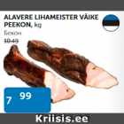 ALAVERE LIHAMEISTER VÄIKE PEEKON, kg