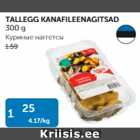 Allahindlus - TALLEGG KANAFILEENAGITSAD 300 G