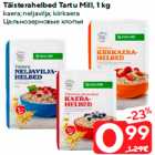 Allahindlus - Täisterahelbed Tartu Mill, 1 kg

