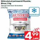 Külmutatud pelmeenid Russkie,
Bimar, 2 kg
