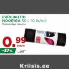 PRÜGIKOTID
NÖÖRIGA 