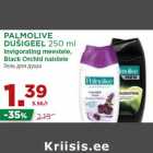 Allahindlus - PALMOLIVE
DUŠIGEEL 