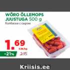 WÕRO ÕLLEMOPS JUUSTUGA 500 g