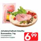 Allahindlus - Jahutatud kalkuni rinnaliha
Rannamõisa, 1 kg
