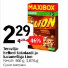 Allahindlus - Teraviljahelbed
šokolaadi ja
karamelliga Lion
