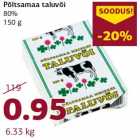 Allahindlus - Põltsamaa taluvõi
80%
150 g