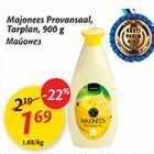 Majonees Provansaal, Tarplan