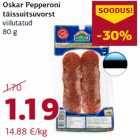Oskar Pepperoni
täissuitsuvorst