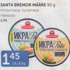 SANTA BREMOR MÄÄRE 90 G