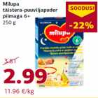 Allahindlus - Milupa
täistera-puuviljapuder
piimaga 6+
250 g