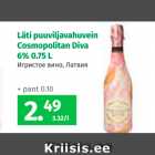 Läti puuviljavahuvein Cosmopolitan Diva