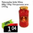 Naturaalne letšo Minu
