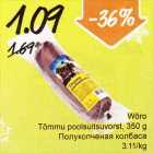 Wõro Tõmmu poolsuitsuvorst, 350 g