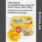 Vähendatud rasvasisaldusega margariin Rama Classic