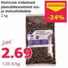 Allahindlus - Horticom triibulised
päevalilleseemned aiaja
metsalindudele
2 kg