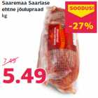 Saaremaa Saarlase
ehtne jõulupraad
kg