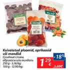Allahindlus - Kuivatatud ploomid, aprikoosid või mandlid 