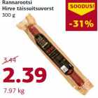 Rannarootsi
Hirve täissuitsuvorst
300 g