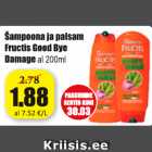 Allahindlus - Šampoon ja palsam Fructis Gold Bye Damage al 200 ml