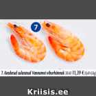 7. Keedetud sulatatud Vannamei viburhännak 30/40