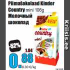 Piimašokolaad Kinder
Country
