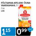 PÕLTSAMAA APELSINI-ÕUNA-VAARIKAMAHL 1 L