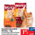 Allahindlus - Kuivtoit kassidele Murka, 1 kg