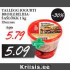 Allahindlus - TALLEGG JOGURTI
BROILERILIHAŠAŠLÕKK
1 kg