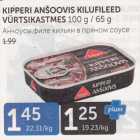 KIPPERI ANŠOOVIS KILUFILEED VÜRTSIKASTMES 