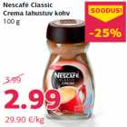 Nescafé Classic
Crema lahustuv kohv
100 g