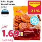 Allahindlus - Eesti Pagar
kaneelisaiake
320 g