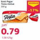 Eesti Pagar
Tosta röstsai
500 g