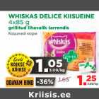 Allahindlus - WHISKAS DELICE KIISUEINE 
4x85 g