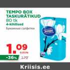Allahindlus - TEMPO BOX 
TASKURÄTIKUD 
80 tk
4-kihilised