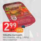 Triibuliha marinaadis