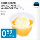 Allahindlus - COOP KOKAD VIRSIKUTARRETIS VAHUKOOREGA 150 G