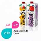 Aura smuuti, 1 l