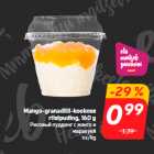 Allahindlus - Mango-granadilli-kookose
riisipuding, 160 g