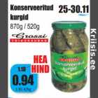 Allahindlus - Konserveeritud
kurgid
870g / 520g