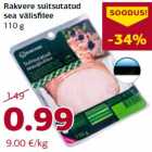 Rakvere suitsutatud
sea välisfilee
110 g