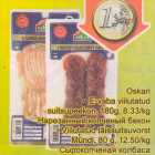 Oskari .E-vaba viilutatud suitsupeekon, 180 g .Viilutatud täissuitsuvorst Mündi, 80 g