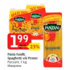 Allahindlus - Pasta Fusilli,
Spaghetti või Penne