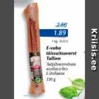Allahindlus - E-vaba täissuitsuvorst Tallinn 230 g