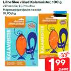 Allahindlus - Lõhefilee viilud Kalameister, 100 g

