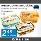 Allahindlus - BALBINO ONE ESKIMO JÄÄTIS