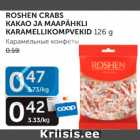 ROSHEN CRABS KAKAO JA MAAPÄHKLI KARAMELLIKOMPVEKID 126 g