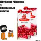 Jõhvikajook Põltsamaa
1L

