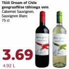 Tšiili Dream of Chile
geograafilise tähisega vein