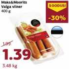 Maks&Moorits
Valga viiner
400 g