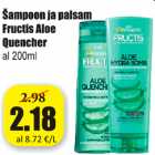 Allahindlus - Šampoon ja palsam Fructis Aloe Quencher 